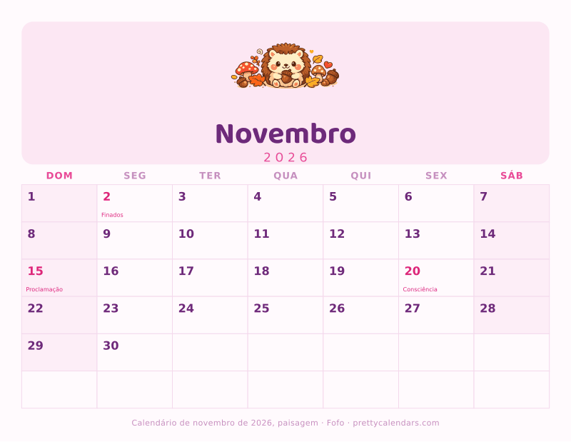 Calendário de Novembro de 2026 para imprimir com orientação paisagem, estilo Fofo