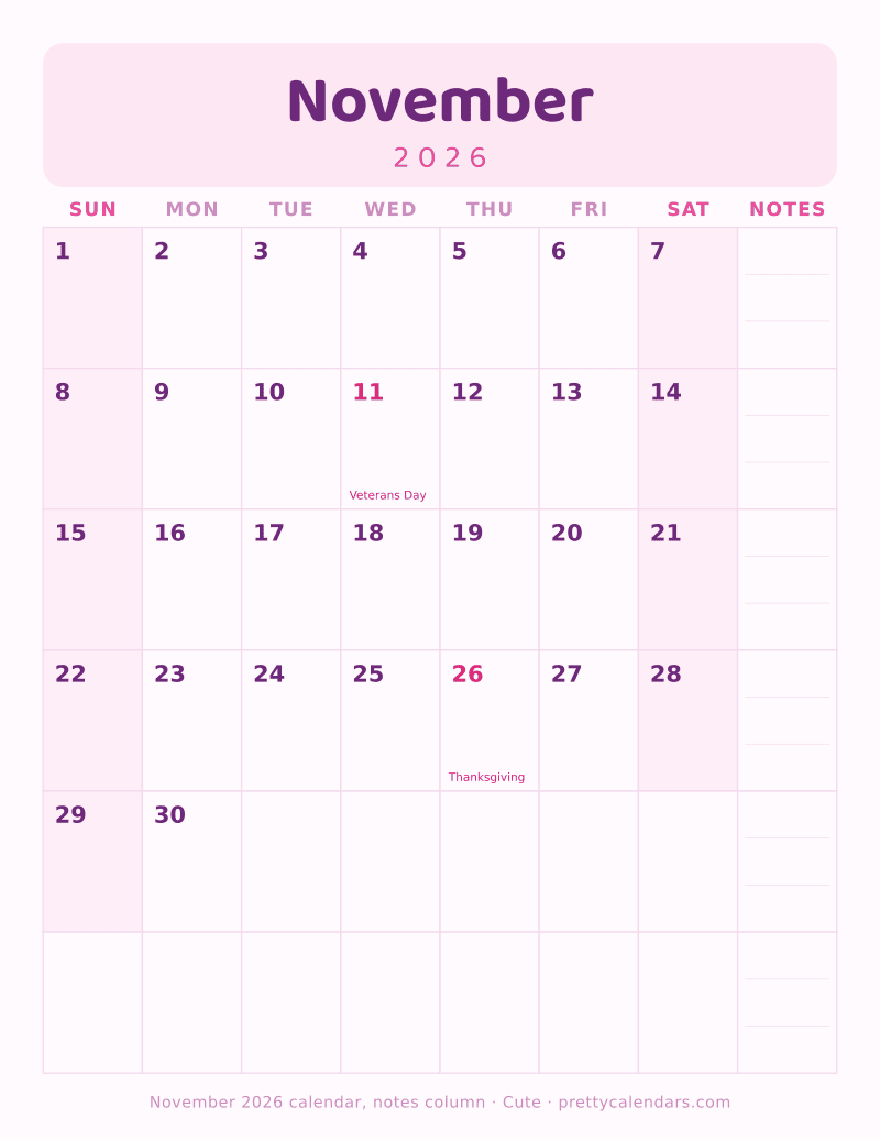 Printable November 2026 calendar with seven day columns and a weekly notes column, Cute style