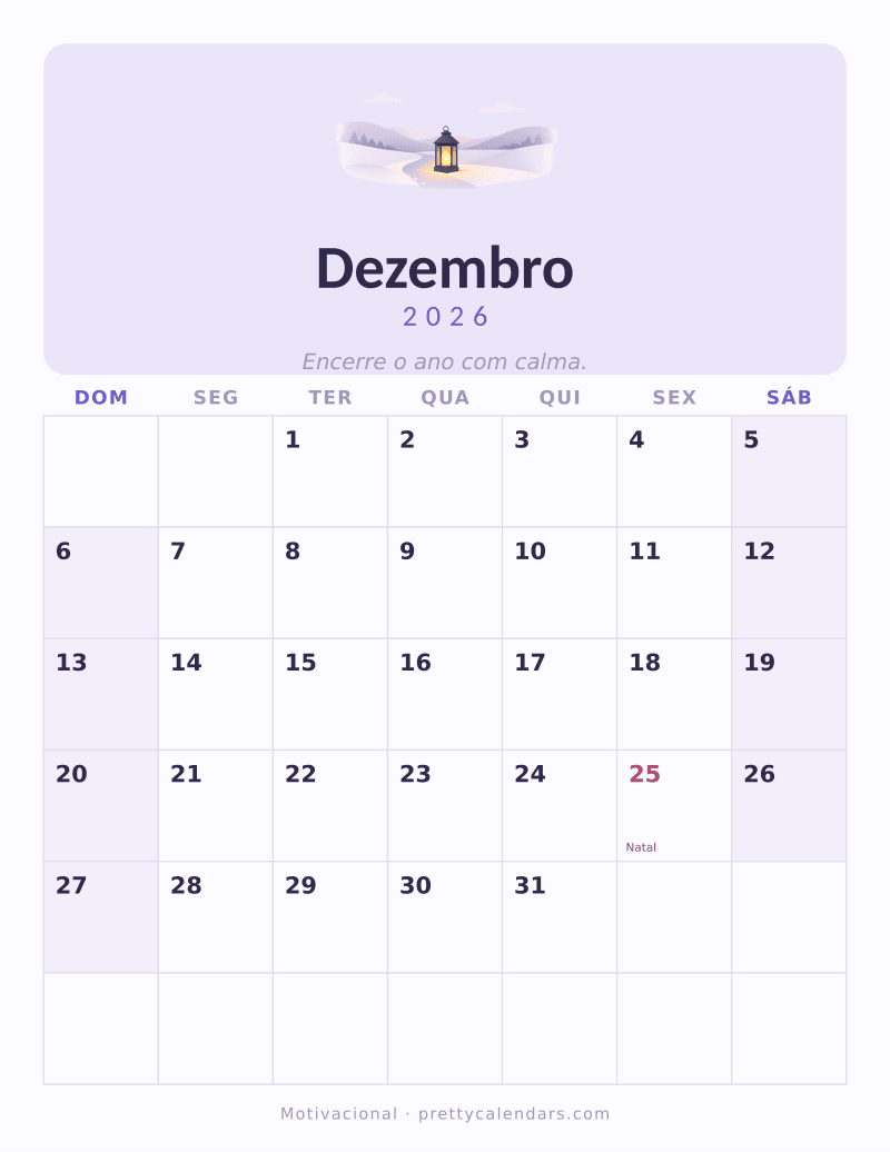 Calendário de Dezembro de 2026 para imprimir, estilo Motivacional
