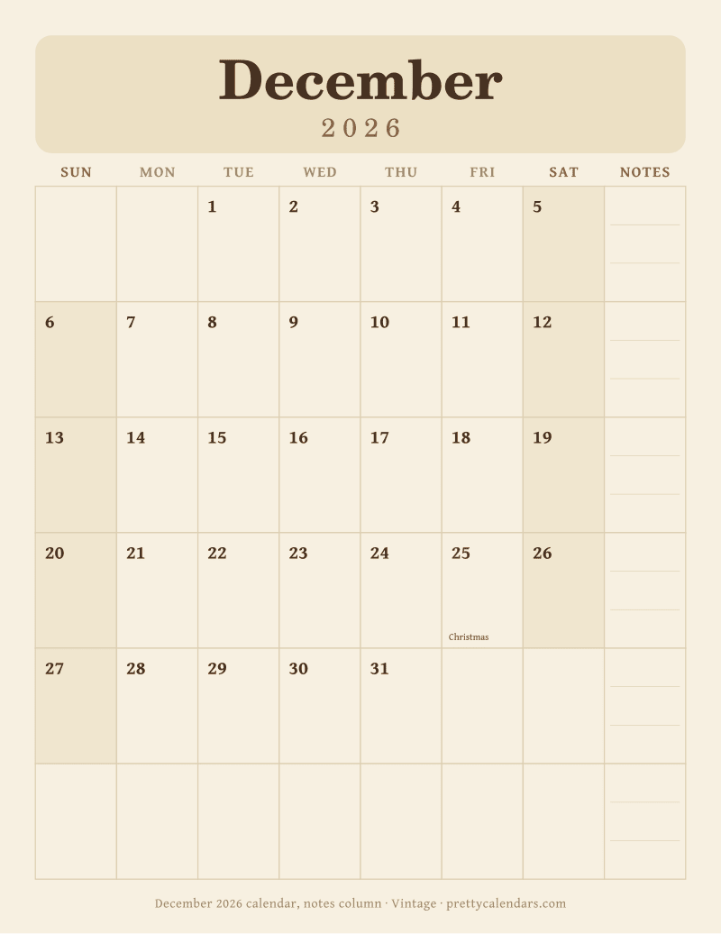 Printable December 2026 calendar with seven day columns and a weekly notes column, Vintage style