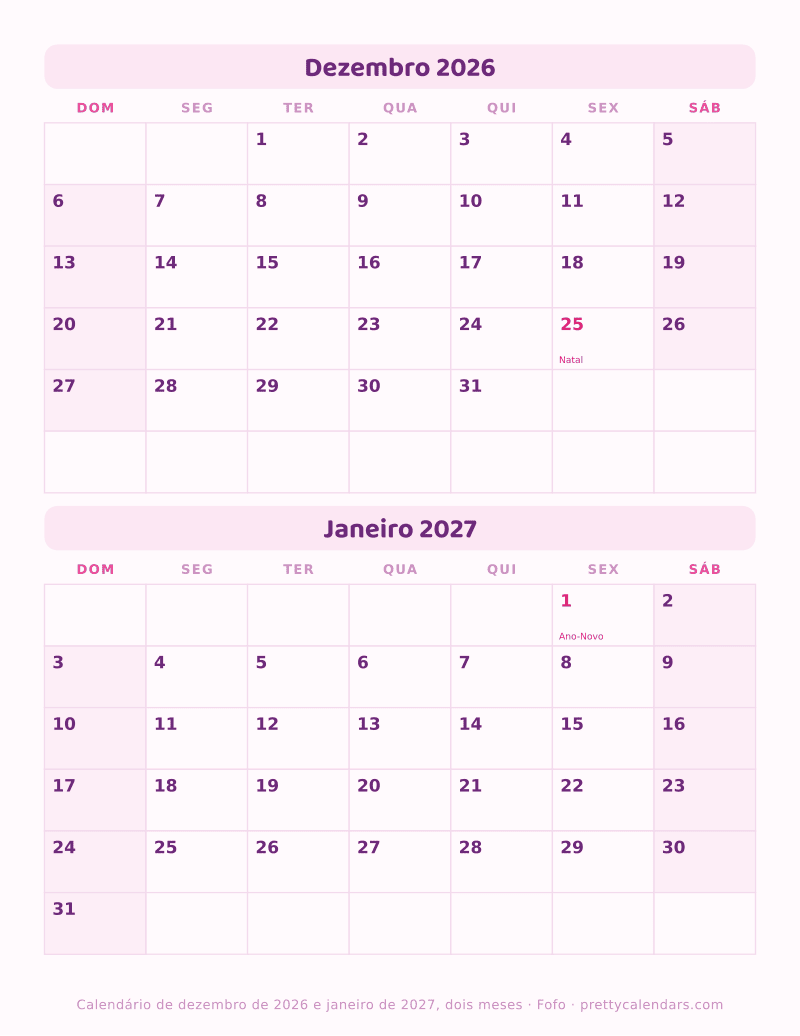Calendário de Dezembro de 2026 e Janeiro de 2027 na mesma página, estilo Fofo