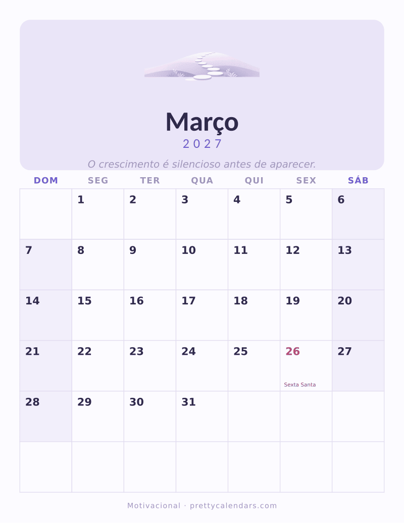 Calendário de Março de 2027 para imprimir, estilo Motivacional
