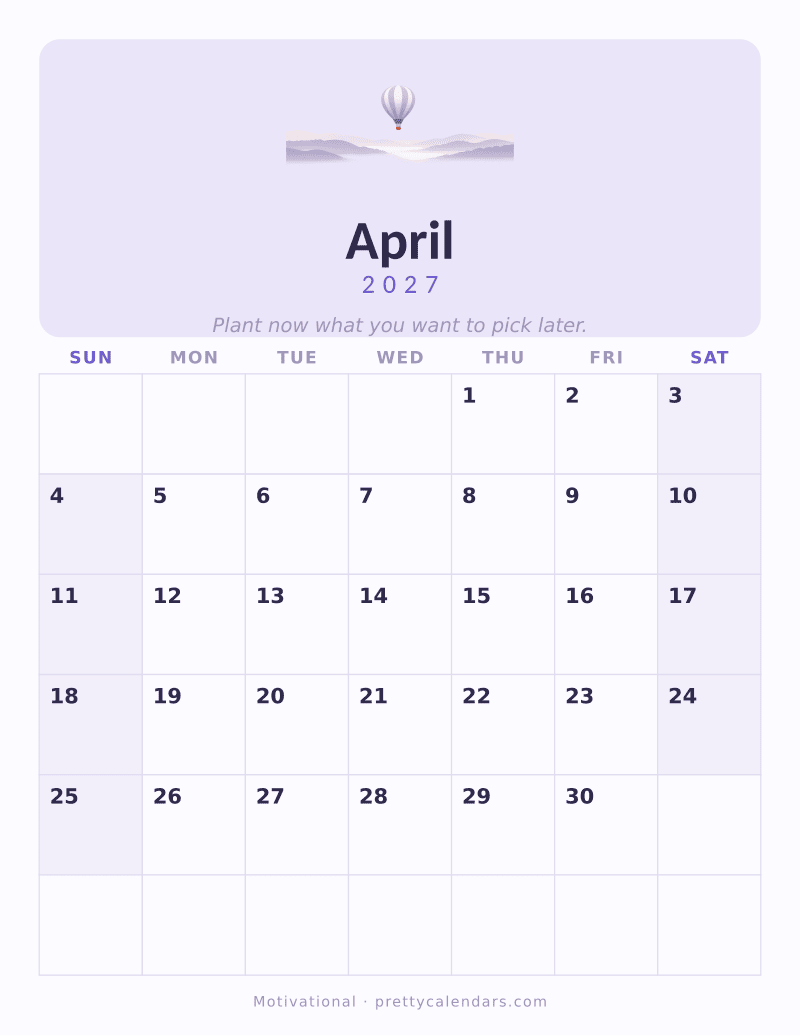 April 2027 printable calendar, Motivational style