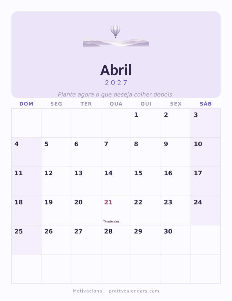 Calendário de Abril de 2027 para imprimir, estilo Motivacional