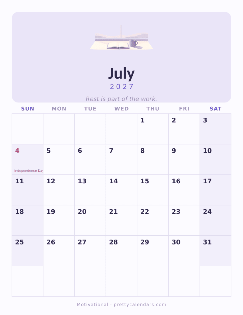 July 2027 printable calendar, Motivational style