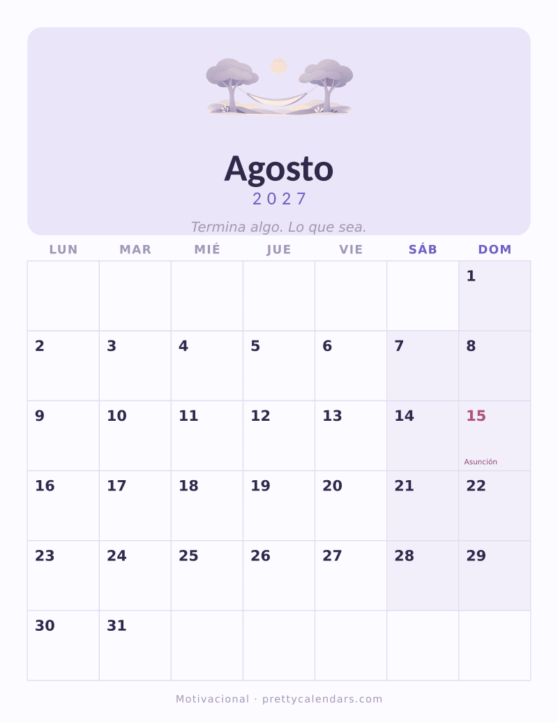 Calendario de Agosto 2027 para imprimir, estilo Motivacional