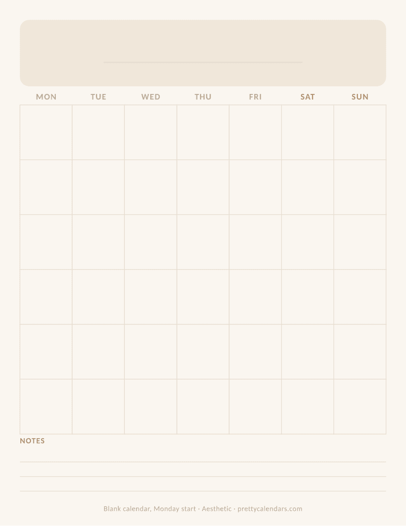 Blank printable calendar starting on Monday, undated month grid, Aesthetic style