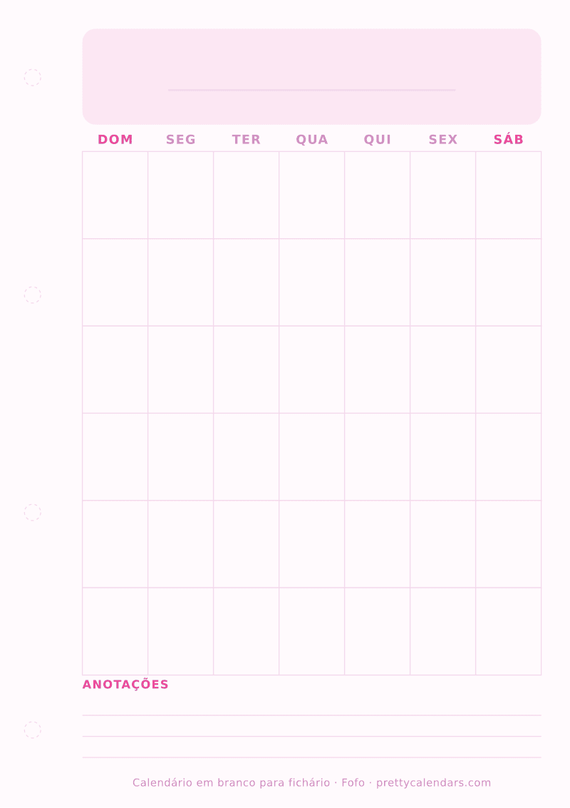 Calendário em branco para imprimir com margem para fichário, estilo Fofo