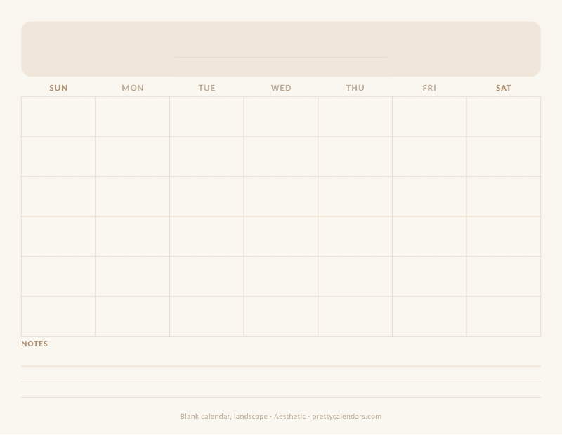 Blank printable calendar in landscape orientation with wide undated day boxes, Aesthetic style