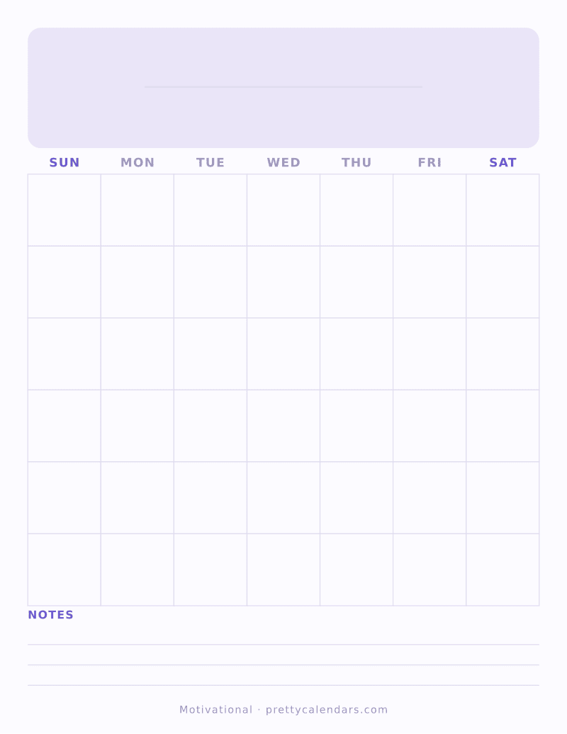 Blank printable calendar, Motivational style