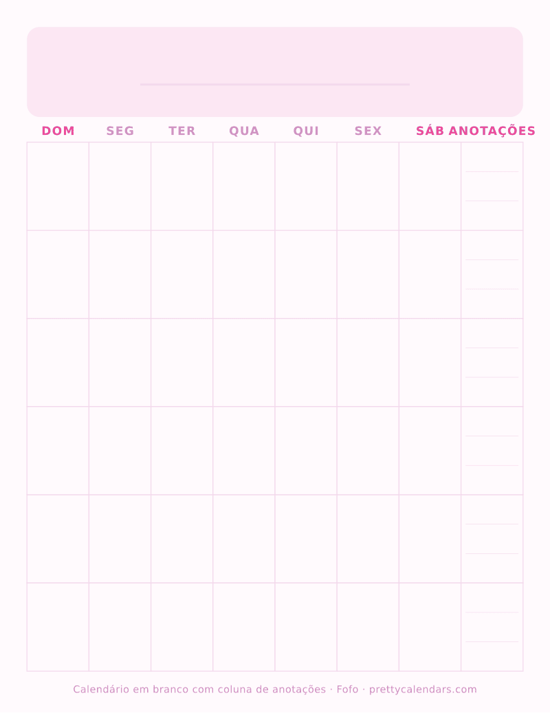 Calendário em branco para imprimir com coluna de anotações, estilo Fofo