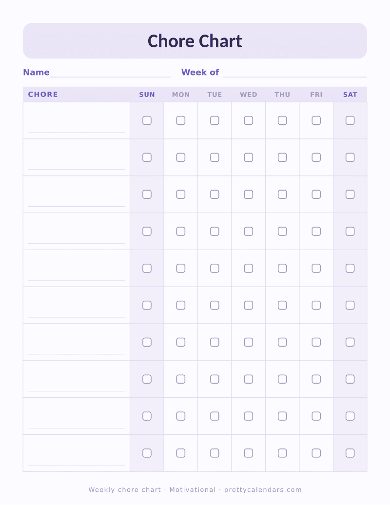 Printable weekly chore chart with chore rows, day columns and checkboxes, Motivational style