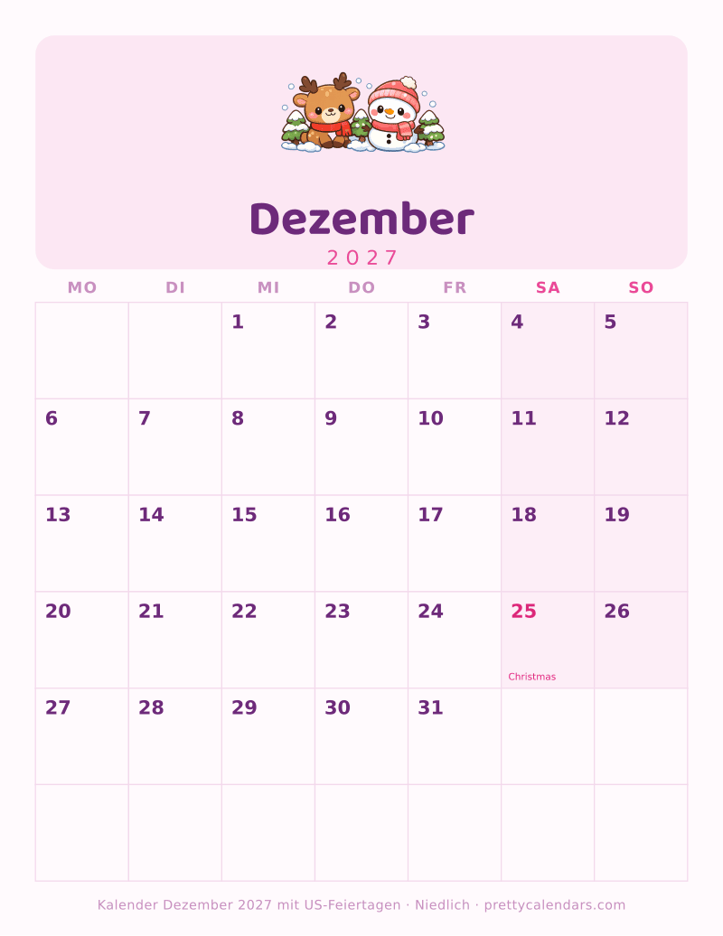 Dezember 2027, Niedlich