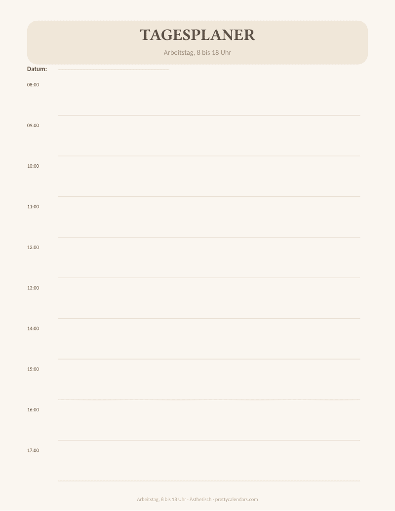 Arbeitstag, 8 bis 18 Uhr zum Ausdrucken, Design Ästhetisch