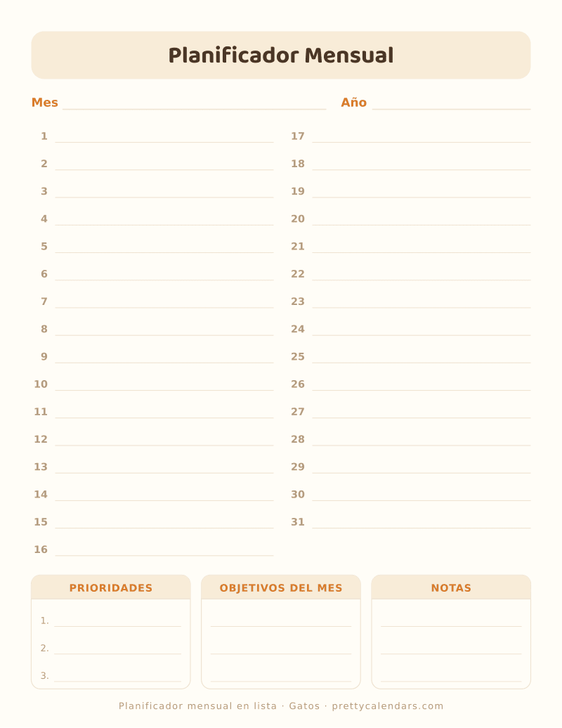 Planificador mensual para imprimir en formato lista, con los días del 1 al 31 y bloques de prioridades, objetivos y notas, estilo Gatos