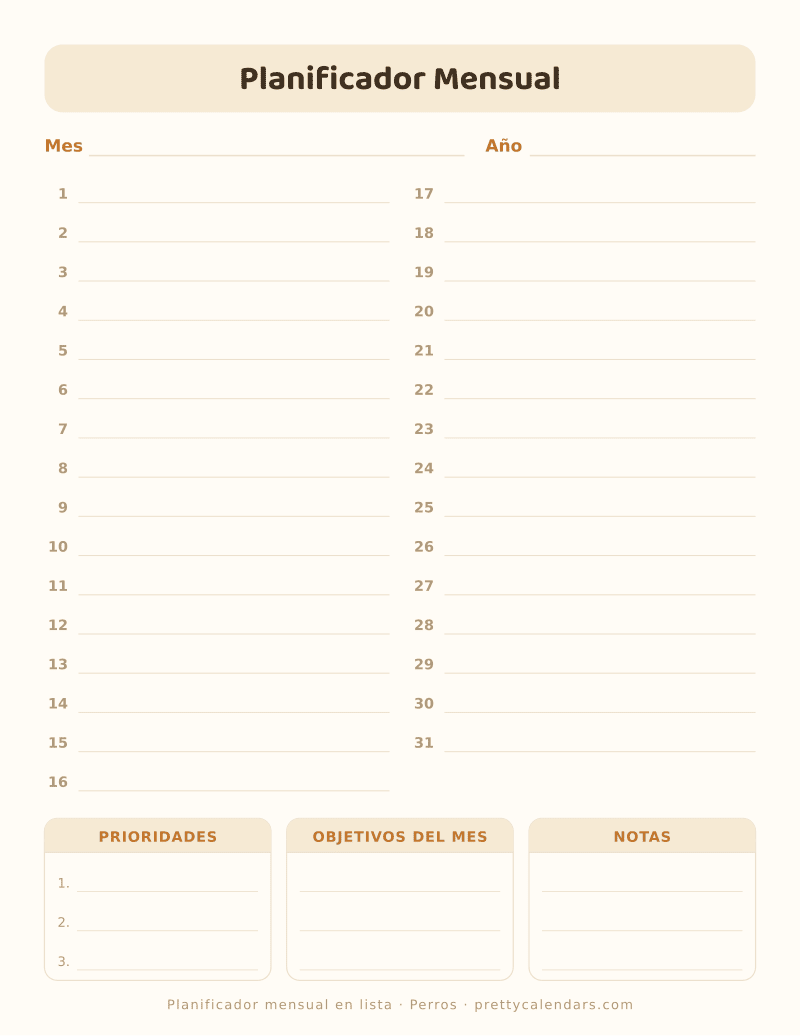 Planificador mensual para imprimir en formato lista, con los días del 1 al 31 y bloques de prioridades, objetivos y notas, estilo Perros