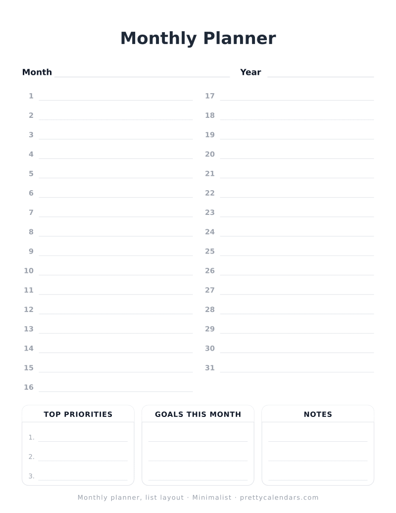 Printable undated monthly planner in a list layout, days 1 to 31 with writing lines plus priorities, goals and notes, Minimalist style