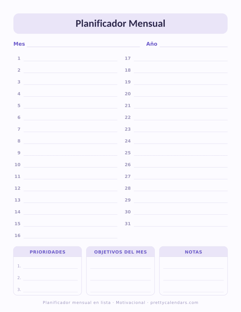 Planificador mensual para imprimir en formato lista, con los días del 1 al 31 y bloques de prioridades, objetivos y notas, estilo Motivacional