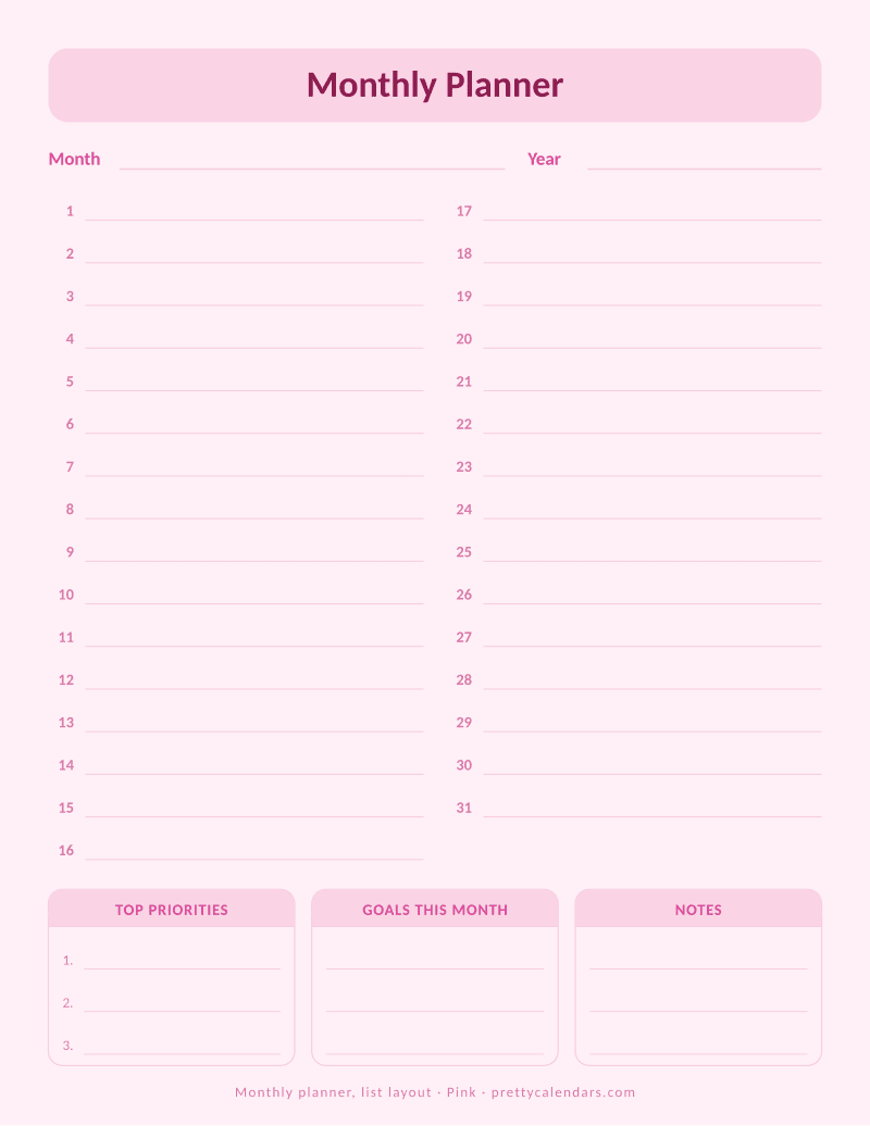 Printable undated monthly planner in a list layout, days 1 to 31 with writing lines plus priorities, goals and notes, Pink style