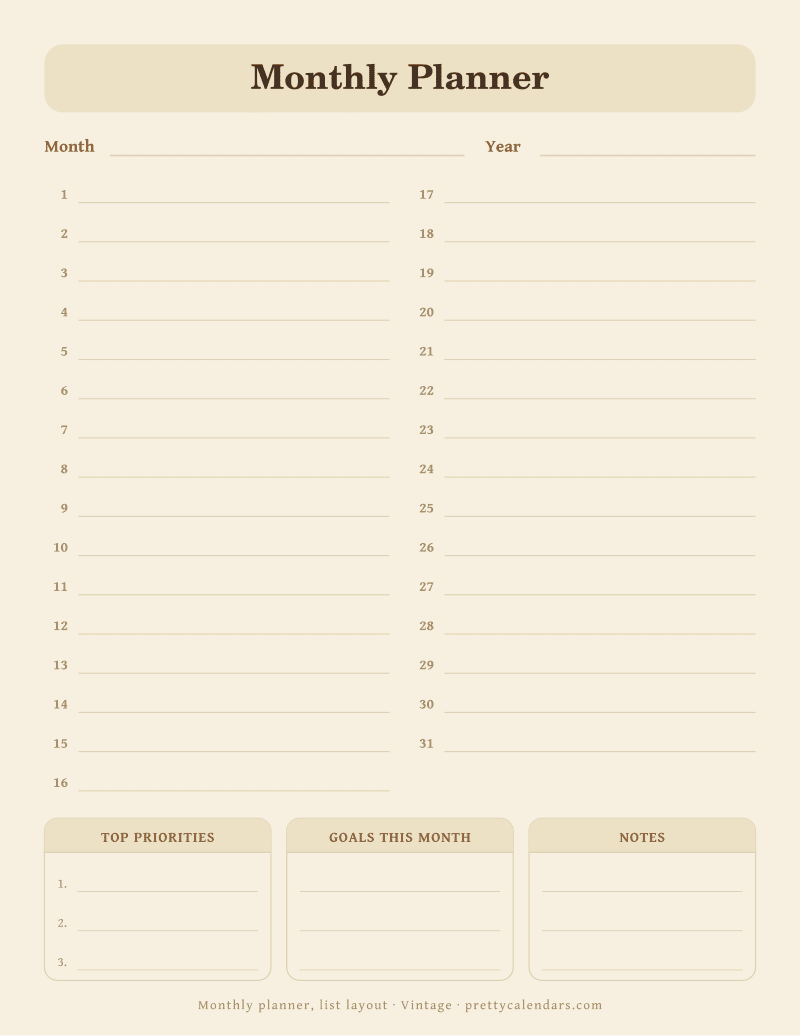 Printable undated monthly planner in a list layout, days 1 to 31 with writing lines plus priorities, goals and notes, Vintage style