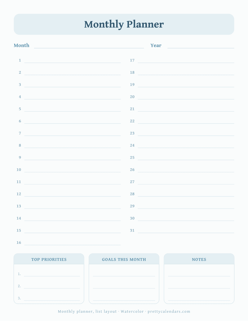 Printable undated monthly planner in a list layout, days 1 to 31 with writing lines plus priorities, goals and notes, Watercolor style
