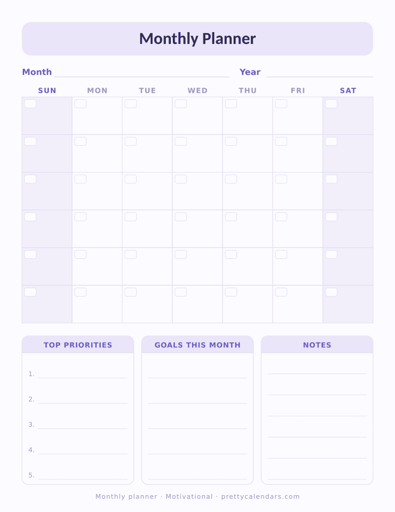 Printable undated monthly planner with a month grid, top priorities, goals and notes blocks, Motivational style