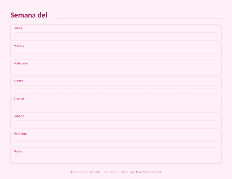 Planificador semanal sin fechas para imprimir en horizontal con bandas de día anchas, diseño Rosa
